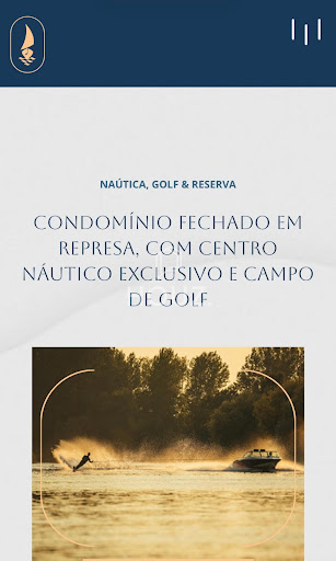 Condomínio Fechado com Represa, Centro Náutico e Campo de Golf